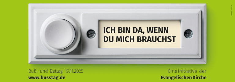Titelbild der Buß- und Bettagskampagne: Klingelknopf mit der Aufschrift "Ich bin da, wenn Du mich brauchst"